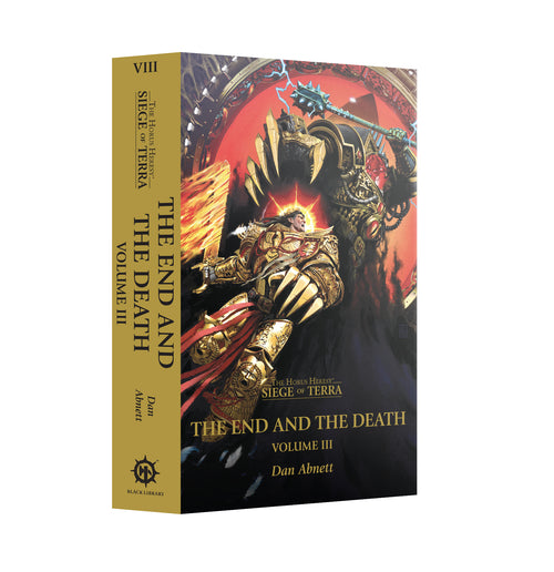 Siege of Terra VIII : The End and the Death - Volume III