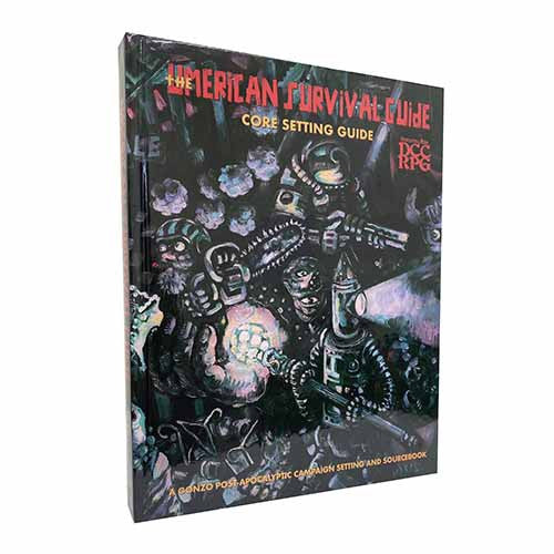 Dungeon Crawl Classics RPG: The Umerican Survival Guide
