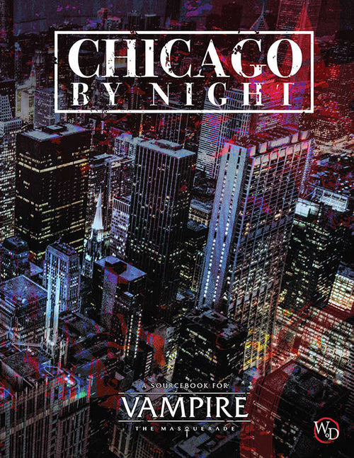 Vampire the Masquerade RPG : Chicago By Night