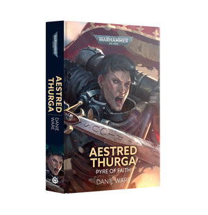 Aestred Thurga : Pyre of Faith
