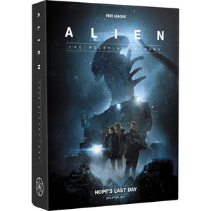 Alien RPG : starter set EVOLVED EDITION, Hopes last day