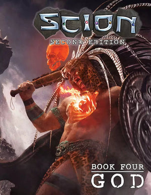 Scion : (2E) Book Four - God