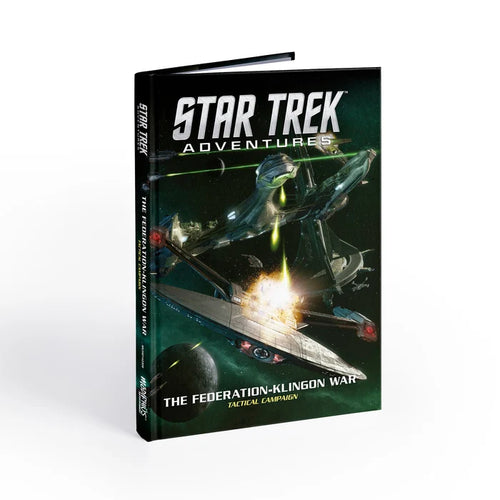 Star Trek Adventures The Federation-Klingon War Tactical Campaign