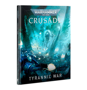Crusade : Tyrannic War
