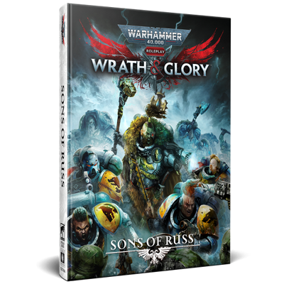Warhammer 40K Wrath & Glory RPG : Sons of Russ (pre-order)