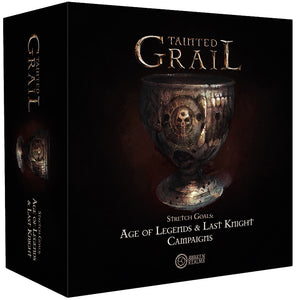 Tainted Grail : Age of Legends & Last Knight campaigns