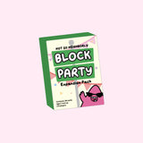 Not So Neighborly - Block Party expansion