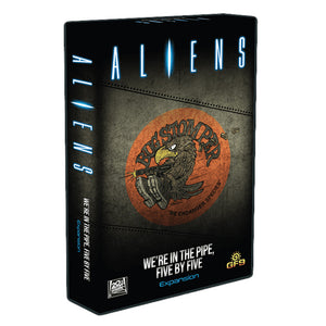 Aliens : We're in the pipe, five by five expansion (pre-order)