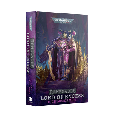 Renegades : Lord of Excess (HB)