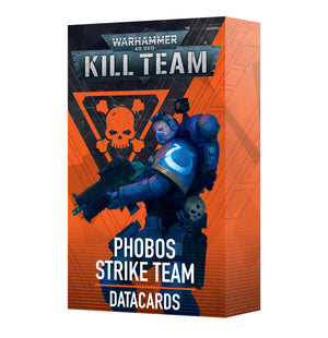 Kill Team : Datacards - Phobos Strike Team