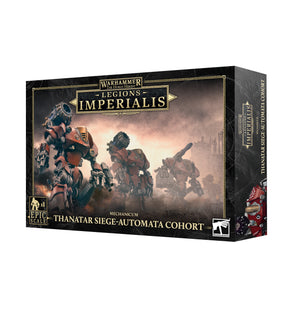 Legions Imperialis - Thanatar Siege-Automata cohort