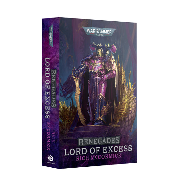 Renegades : Lord of Excess (PB)