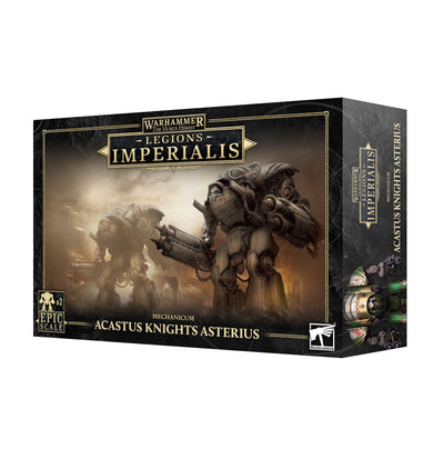 Legions Imperialis - Acastus Knights Asterius