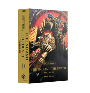 Siege of Terra VIII : The End and the Death - Volume III