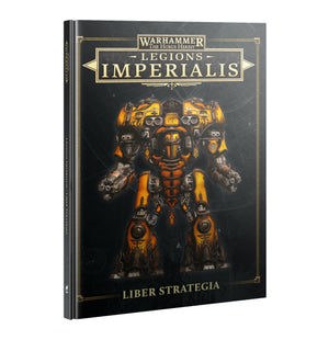 Legions Imperialis -  Liber Strategia