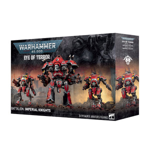 Eye of Terror battalion : Imperial Knights
