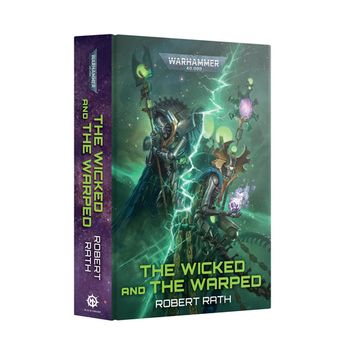The Wicked and the Warped (hardcover)