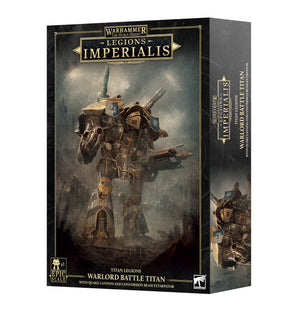 Legions Imperialis - Warlord Battle Titan w/ quake cannon and convesion beamer extirpator