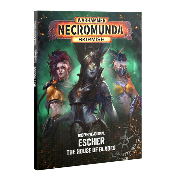 Underhive Journal : Escher - House of Blades