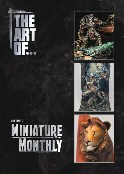 The Art of... Vol. 1 - Miniature Monthly