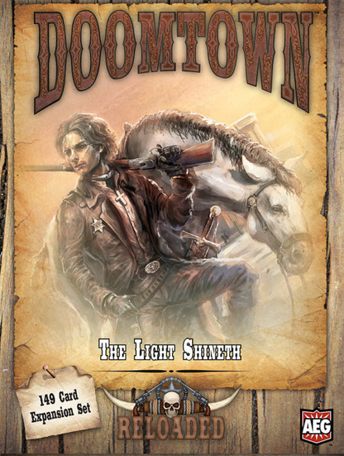 Doomtown : Reloaded - the light shineth