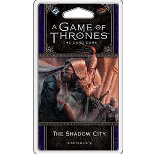 A Game of Thrones : The Shadow City