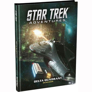 Star Trek Adventures RPG : Delta Quadrant