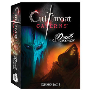 Cutthroat Caverns : Death Incarnate expansion