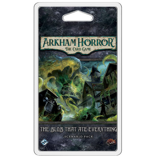 Arkham Horror TCG 45: The Blob that Ate Everything