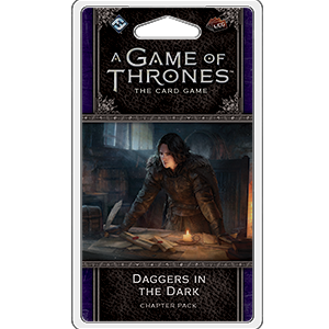 A Game of Thrones : Daggers in the Dark