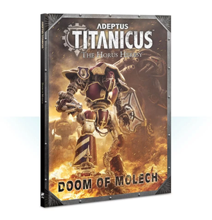 Adeptus Titanicus - The Horus Heresy : Doom of Molech