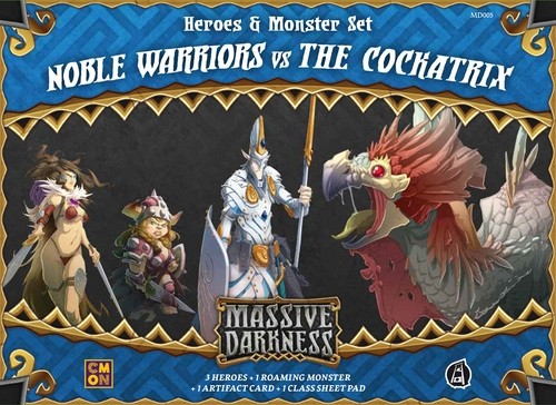 Massive Darkness - Noble Warriors Vs. The Cockatrix