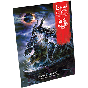 Legend of the Five Rings - Mask of the Oni