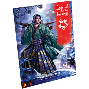 Legend of the Five Rings - Winter's Embrace