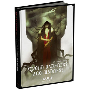 Kult - Divinity Lost RPG: Beyond Darkness and Madness
