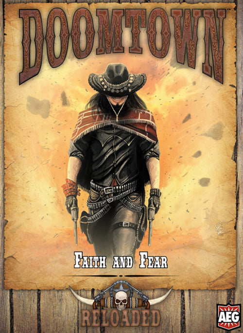 Doomtown : Reloaded - Faith and Fear