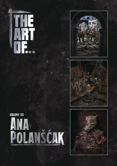 The Art of... Vol. 3 - Ana Polanscak