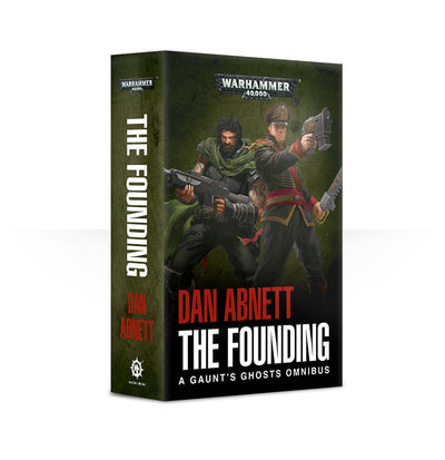 Gaunt's Ghosts: The Founding (paperback)