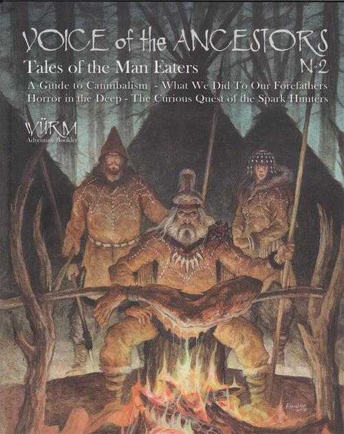 Wurm RPG: Voice of Ancestors Volume 2 - Tales of the Man Eaters