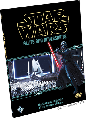 Star Wars RPG : Allies and Adversaries