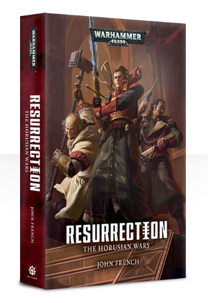 Resurrection: The Horusian Wars