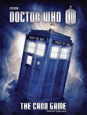 Doctor Who : the card game 2nd edition
