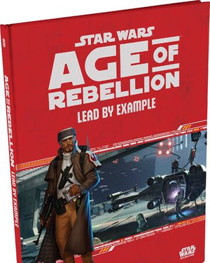 Age of Rebellion - Lead by Example