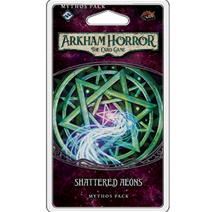 Arkham Horror TCG 25: Shattered Aeons