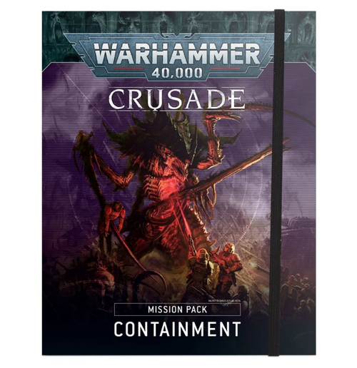 Crusade Mission Pack : Containment