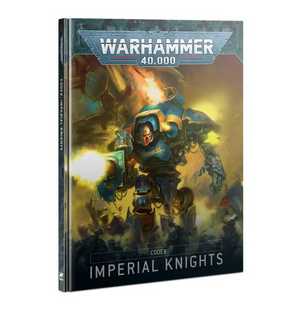 Codex : Imperial Knights