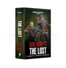 Gaunt's Ghosts: The Lost (paperback)