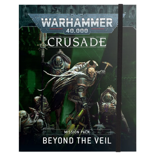 Crusade Mission Pack : Beyond the Veil