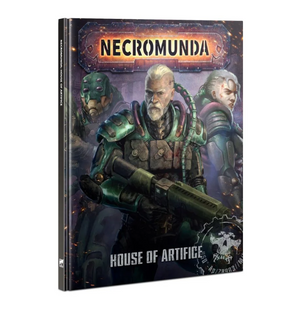 Necromunda: House of Artifice