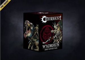 Conquest : W'adrhun - army support pack Wave 2